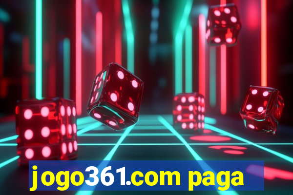 jogo361.com paga